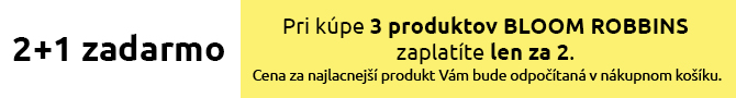 BLOOM ROBBINS 2+1 zadarmo