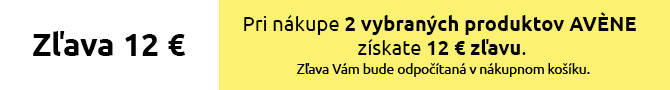 AVÈNE -12 € zľava